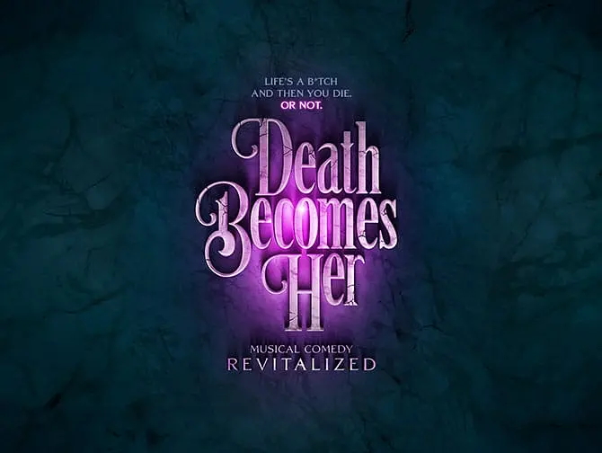 Tickets para Death Becomes Her en Broadway